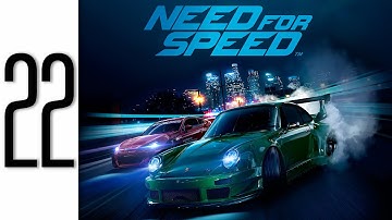 Need for Speed 2015 Gameplay Walkthrough Part 22 No Commentary - Xbox One (NFS 2015)