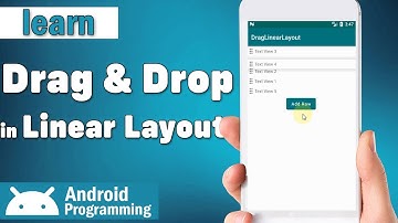 Drag Linear Layout in android - learn to drag and drop in linear layout in android