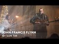 John Francis Flynn | My Son Tim live at Other Voices Home