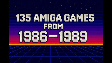 135 Amiga Games from 1986-1989. Over 2hrs of nostalgia.