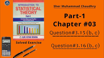 Chapter no.3 || Question no. 3.15, 3.16 (a, b) || By Sher Muhammad Chaudhary || Part 1 || Hafsiam