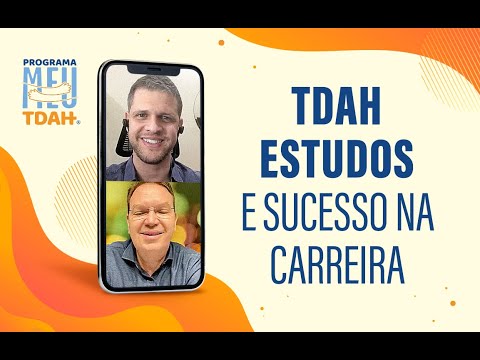 Vídeo: Como ter sucesso em sua carreira com TDAH adulto: 12 etapas