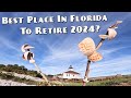 Best Place In Florida To Retire In 2024?