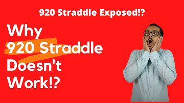 Why 920 Straddle doesn
