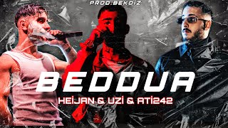 Heijan x Uzi x Ati242 - Beddua [Arabesk Remix] Resimi