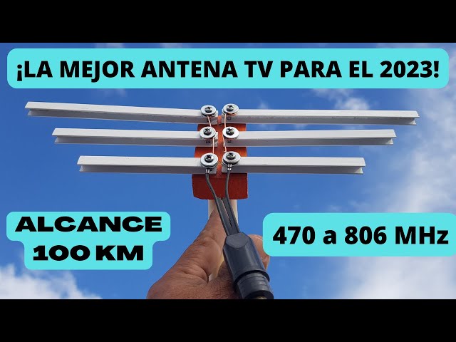 ✓La Mejor Antena TV 2023 que debes CONSTRUIR, ALCANCE 100 km, no