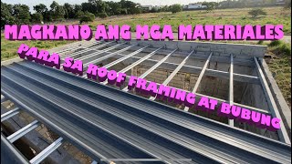 Pagkabit ng Roof Framing (tubular, C-purlins) at Bubung (Rib type) at mga presyo ng mga materiales