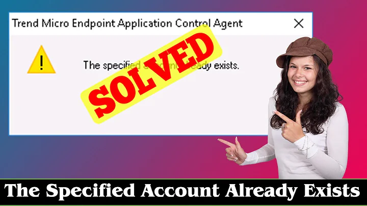 [SOLVED] The Specified Account Already Exists Error Issue