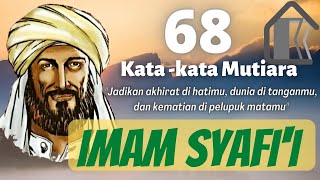 Kumpulan Kata kata Mutiara IMAM SYAFI'I yang Penuh Hikmah dan Teladan|Quote islami|NasehatIslami