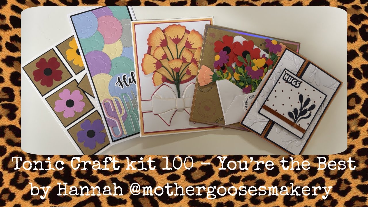 Tonic Studios Craft Kit 100 - You’re the best - 5 card turorial