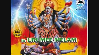 12 BEST OF KALI SONGS IN URUMEE MELAM 2