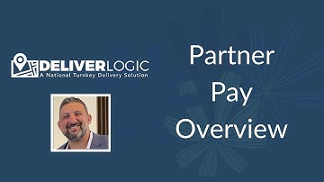DeliverLogic - Partner Pay Overview