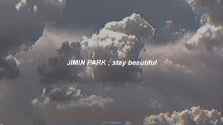 Jimin Park (박지민) - Stay Beautiful (JAMIE ver.) (Lyrics)