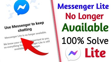 Messenger lite is no longer available | messenger lite not showing in play store | Messenger lite