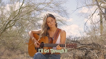 Lauren Watkins - I'll Get Through It (Lyric Video)
