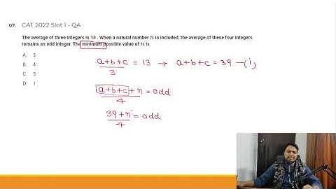 CAT 2022 slot 1 Question 7|| the average of three numbers is 13. when a natural number n is added
