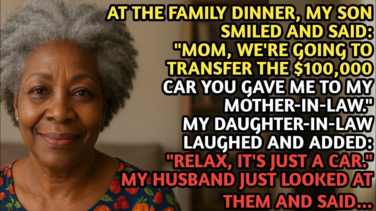 During Dinner, My Son Smirked: I'll Transfer The Car You Gave Me To My Mother-In-Law
