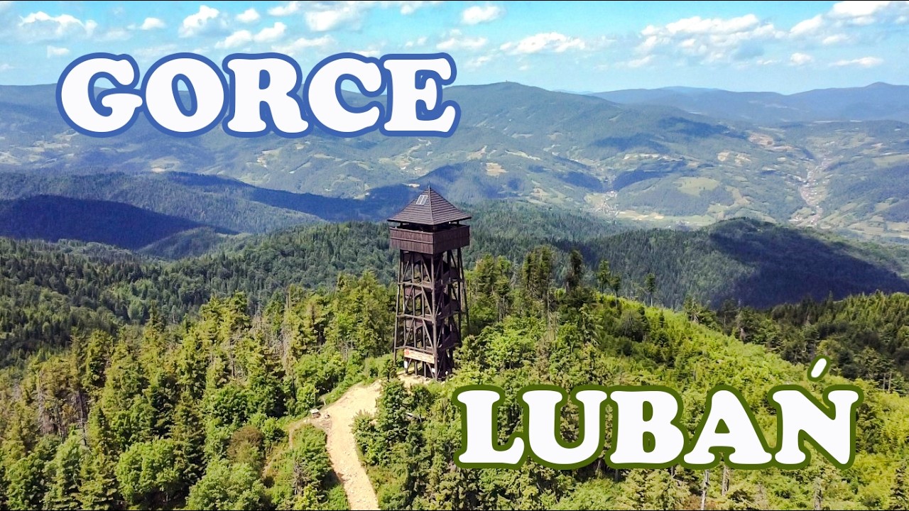 GORCE: Lubań / wieża widokowa