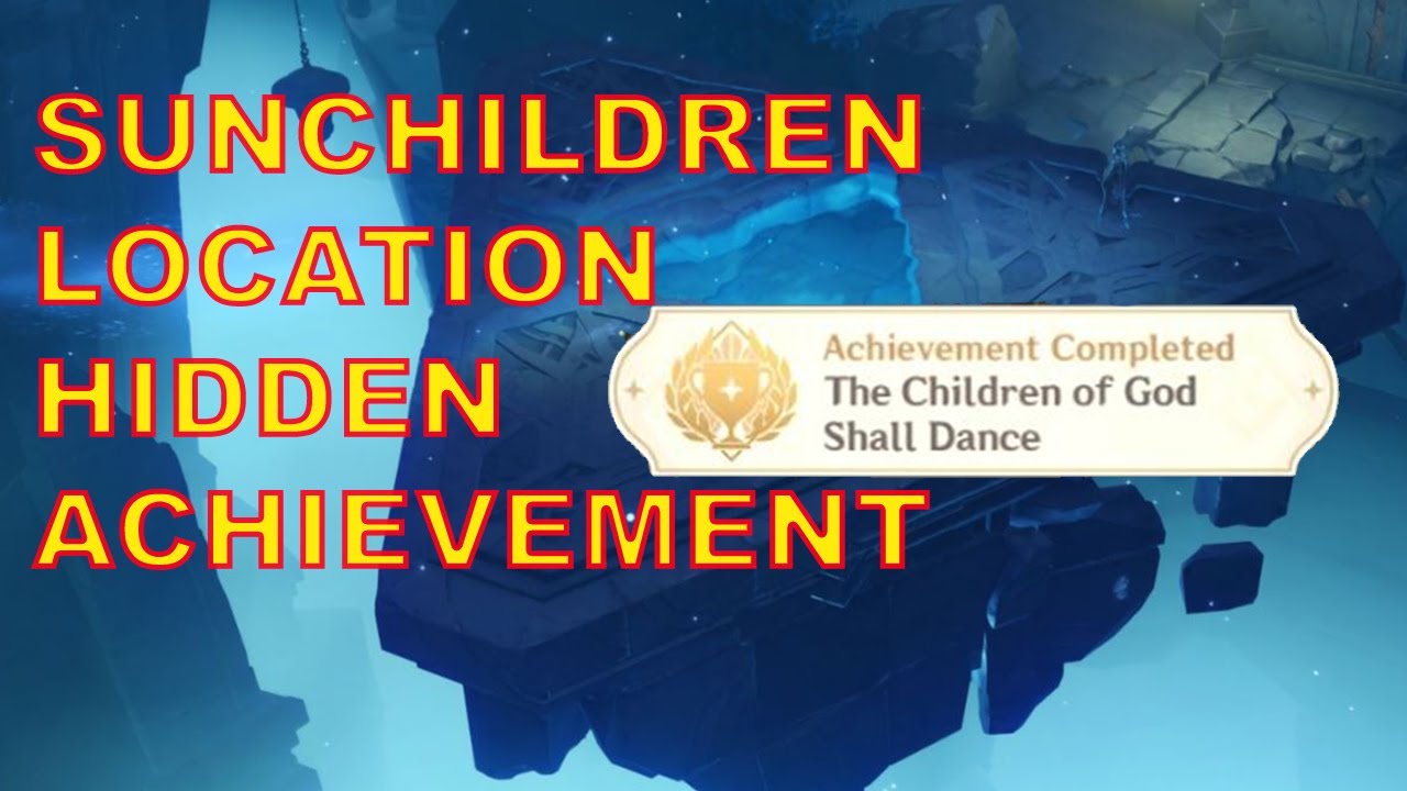 Seven Sunchildren Location The Children of God Shall Dance