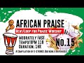 AFRICAN PRAISE LOOP 15 | Moderately Fast (TEMPO/BPM 118) with download link