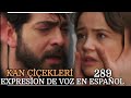 Kan Cicekleri (Flores de Sangre ) capitullo 289 Promo Doblado al Español | blood flowers 289