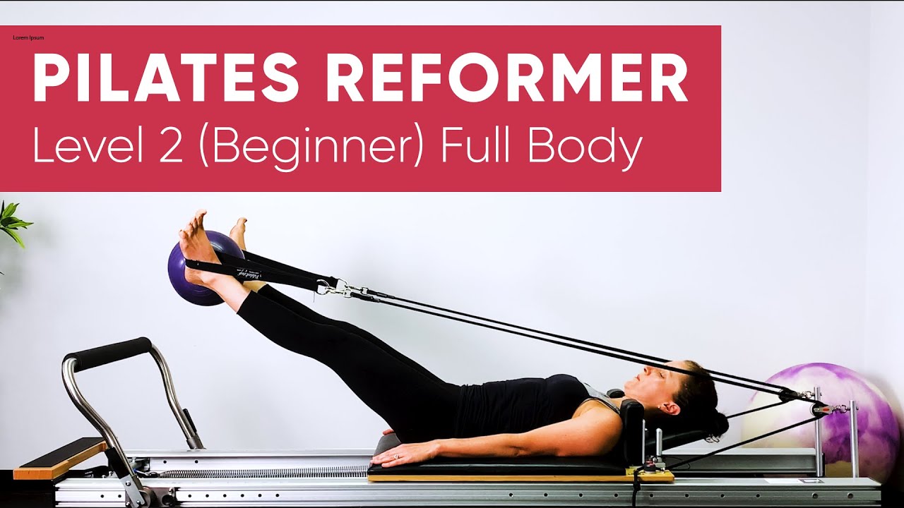 Pilates Workout, Reformer, Full Body 55 min
