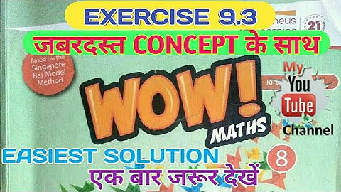 Exercise 9.3 class 8th wow maths