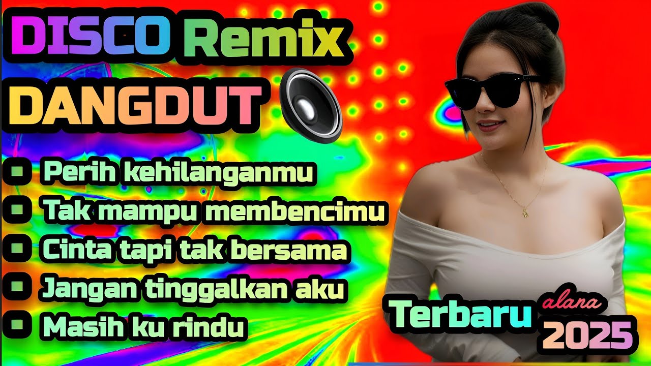DANGDUT DISCO REMIX TERBARU 2025💯 PERIH KEHILANGANMU 🔥 COCOK UNTUK MENEMANI HARI-HARI MU 
