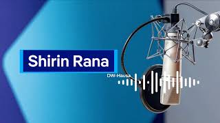 Shirin Rana I 14.08.2026 I Labaran DW na Yau