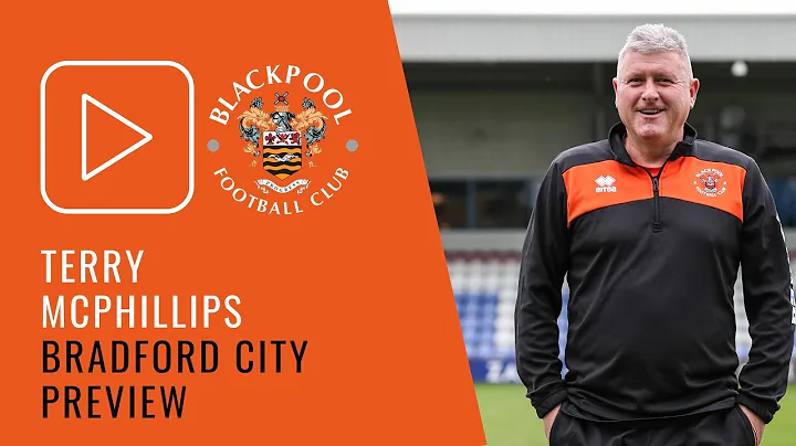 Bradford Preview | Terry McPhillips