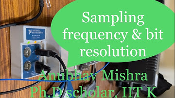 Data Acquisition Essentials: Sampling Frequency and Bit Resolution