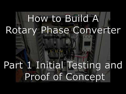 Building a Rotary Phase Converter. Part 1: Theory, initial testing and proof of concept
