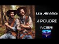 Les armes  poudre noire de a  z 