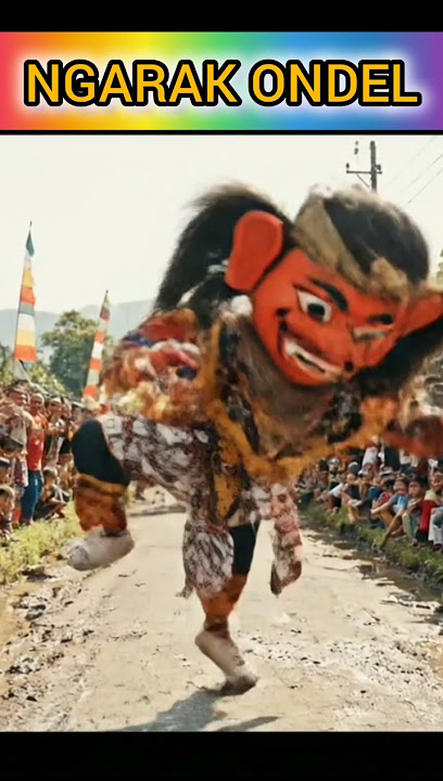 ONDEL-ONDEL JATUH 💞 festival Ngarak ondel