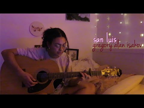 san luis – gregory alan isakov (cover)