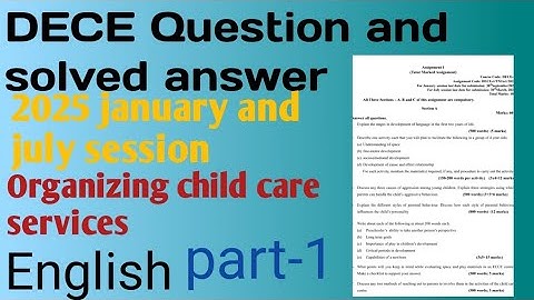 IGNOU DECE(solved assignment answer questions) Assignment -1. January and july session.2025