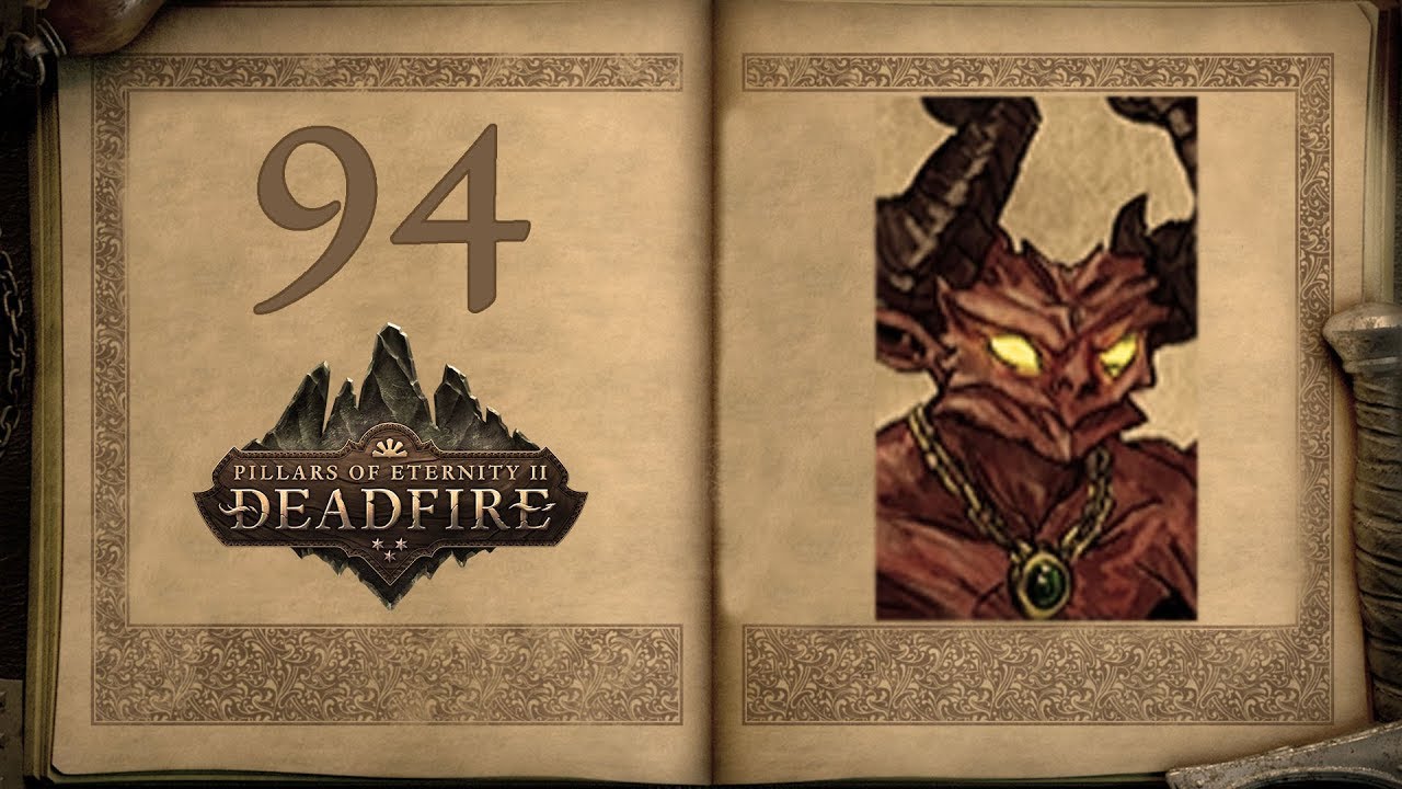 The One True God - Pillars of Eternity 2: Deadfire - 94 [Let's Play]
