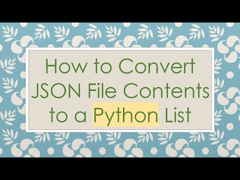 How to Convert JSON File Contents to a Python List