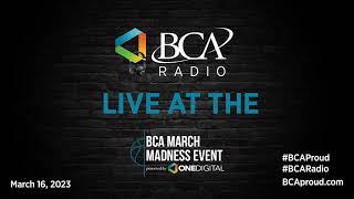 BCA Radio Live at March Madness with Trinity Flavors