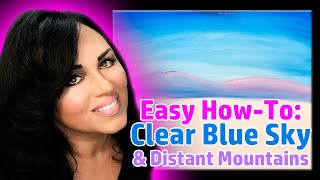 Easy Painting For Beginners - Blue Sky & Distant Mountains Acrylic Paint [Sunflower Field Part 1]