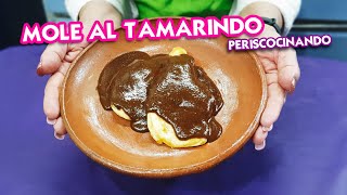 Mole con tamarindo - Periscocinando by Doña Tere 750 views 2 years ago 6 minutes, 43 seconds