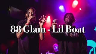 88Glam - Lil Boat ( Lyrics )