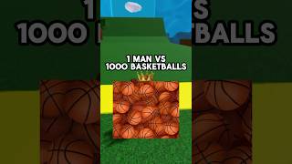 1 Man VS 1000 Basketballs