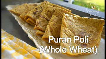 Puran Poli (Whole Wheat) | गव्हाची पूरण पोळी