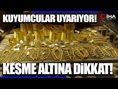 Kuyumculardan Vatandaşlara Gram Altın Uyarısı