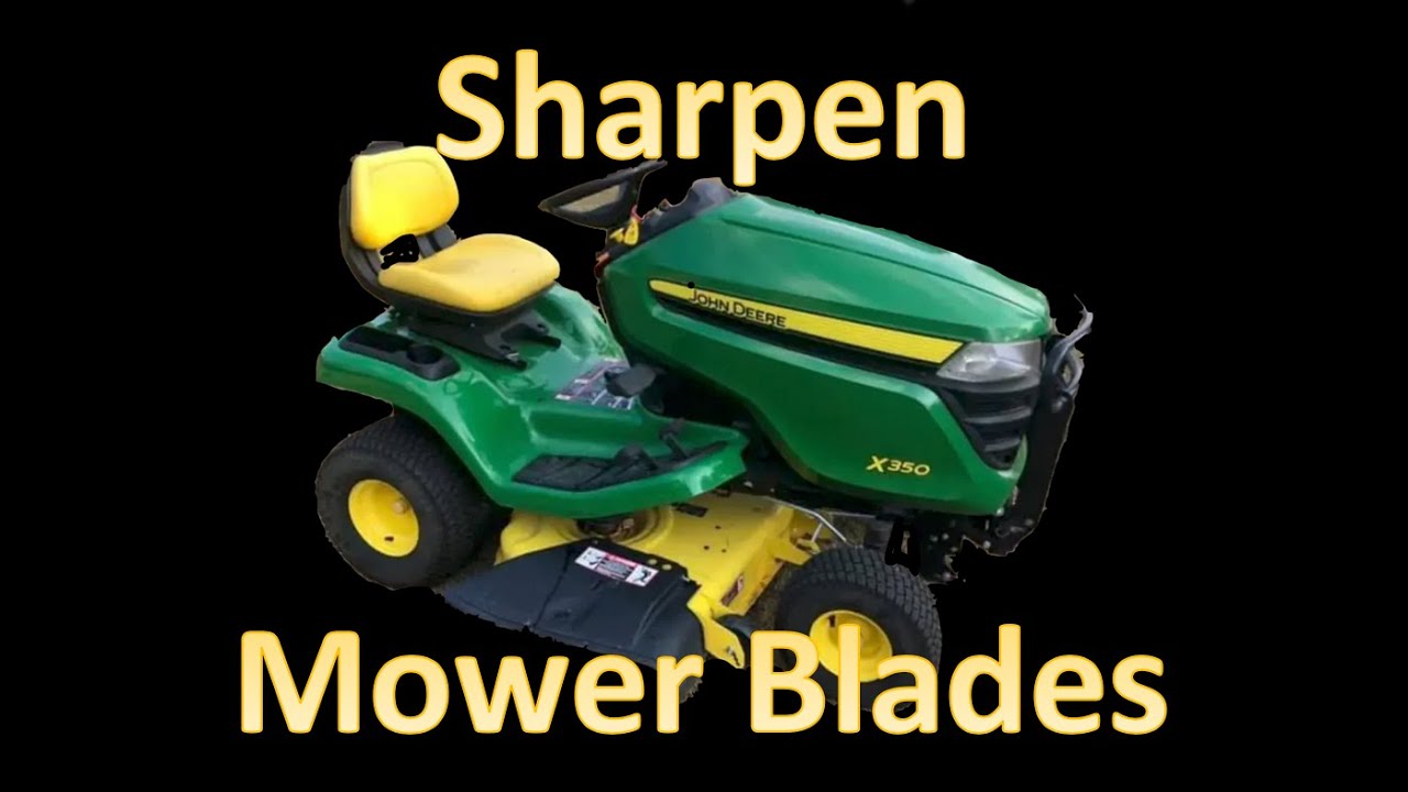 john deere easy way to sharpen lawn mower blades