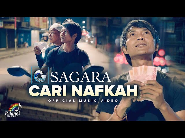 Sagara - Cari Nafkah (Official Music Video) class=