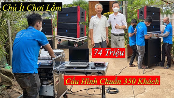 Chú ít Chơi Lắm “ Bộ Array AD 74 Triệu “ Đi Show 350 Khách - Tại Vũng Tàu. LH 0799060399
