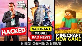 GTA 5 *HACKED* 😱, Valorant Mobile Bad News 😰, Indus Gameplay 😍, Minecraft New Game | Gaming News 137