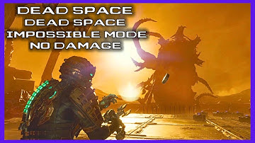 Dead Space Remake | Impossible Mode | No Damage Guide | Chapter 12
